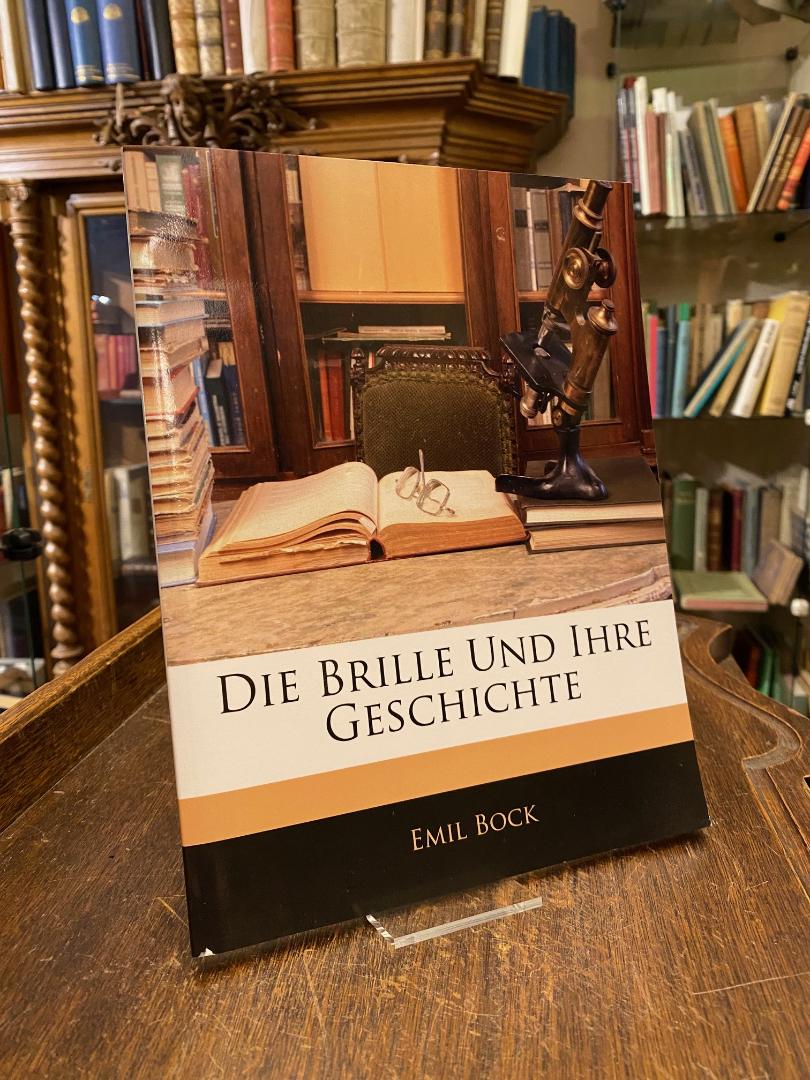 Bock, Die Brille und ihre Geschichte.