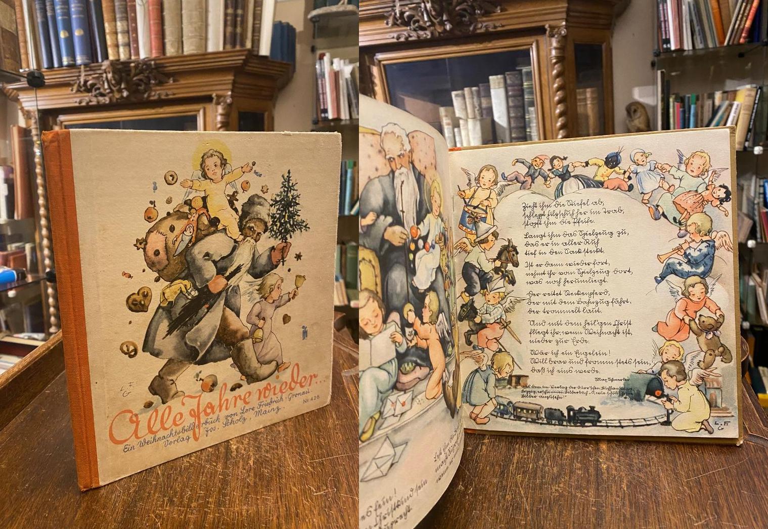 Friedrich-Gronau, Alle Jahre wieder : Ein Weihnachtsbilderbuch.