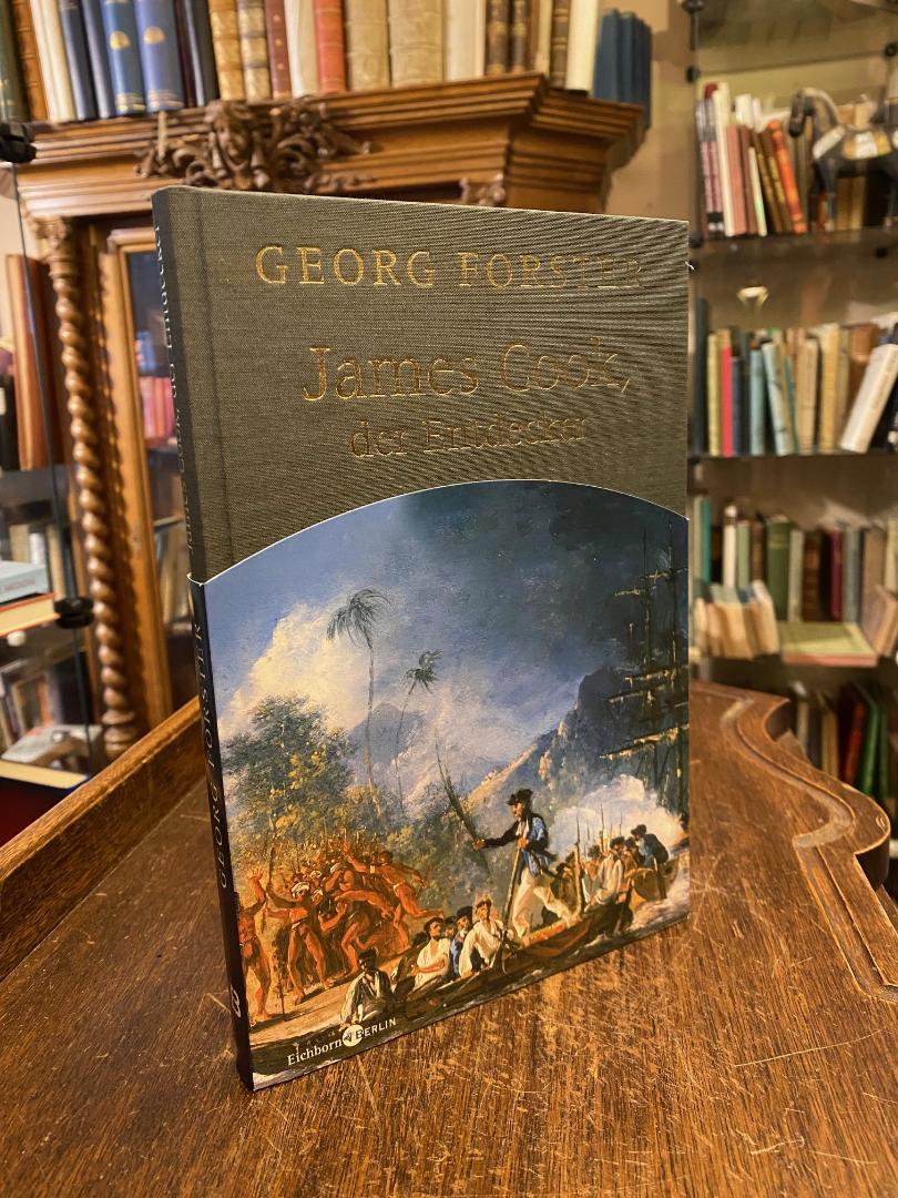 Forster, Georg Forster : James Cook, der Entdecker und Fragmente über Capitain C
