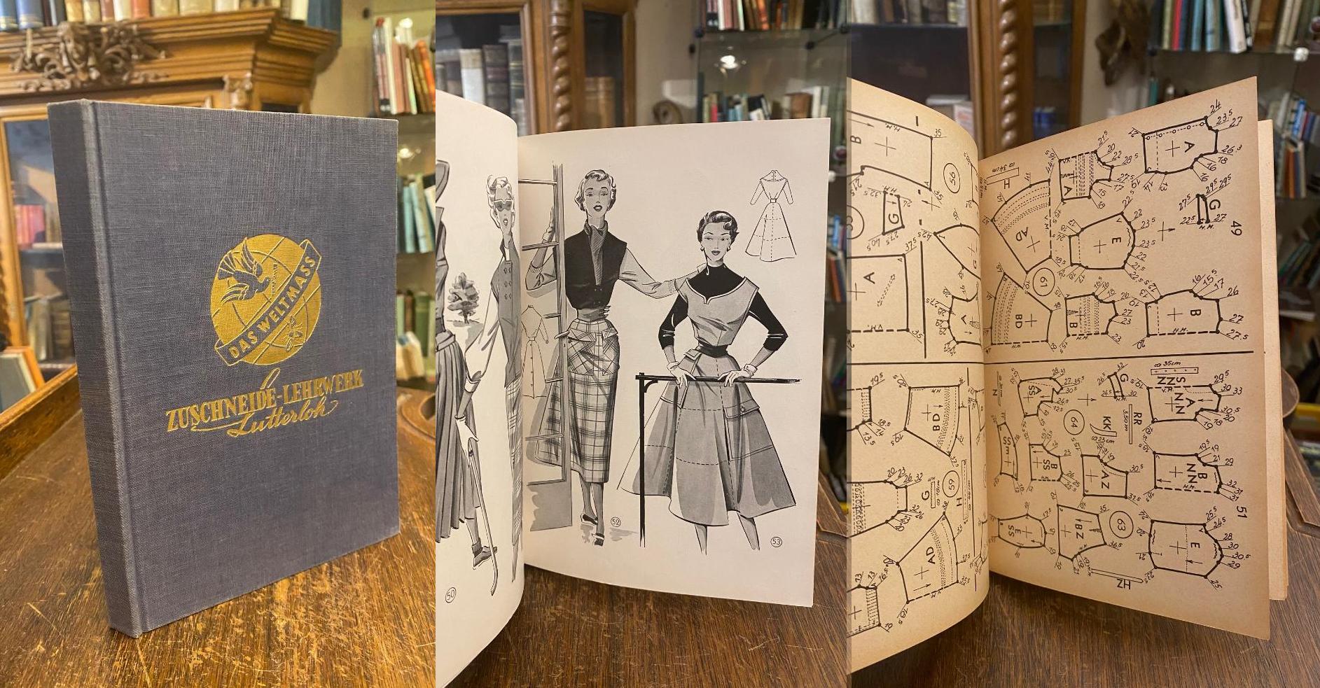 Lutterloh: Das Weltmaß : Das Lehrwerk zur Selbstausbildung im Zuschneiden nach a