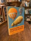 Ege, Ballons und Luftschiffe 1783 - 1973.