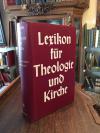 Kirchenlexikon - LThK. - Buchberger, Lexikon für Theologie und Kirche [in zehn B