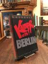 Goebbels, Kampf um Berlin : [Band I]: Der Anfang [1926 - 1927].