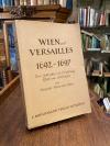 Srbik, Wien und Versailles 1692 - 1697 : Zur Geschichte von Strassburg, Elsass u