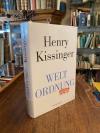 Kissinger, Weltordnung.