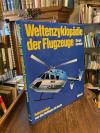 Apostolo, Weltenzyklopädie der Flugzeuge : Band 3: Hubschrauber von den Anfängen
