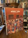 Glück, Aus dem Leben von Mona & Lisa und anderen.