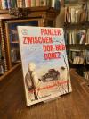 Scheibert, Panzer zwischen Don und Donez : Die Winterkämpfe 1942 - 1943.