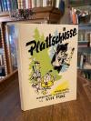 Fäcke, Plattschüsse : Waidgelächter - Waidgelichter - Waidmannswitze. (Das Buch