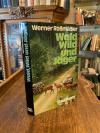 Rossmässler, Wald, Wild und Jäger : Aus meinem Leben und Wirken für die Jagd.