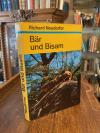 Neudorfer, Bär und Bisam : Ein besinnliches Buch von heimischer Wildbahn einst u