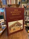 Gladbach, Der Schweizer Holzstil / (Holzstyl) in seinen cantonalen und construct