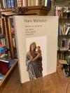 Multscher, Hans Multscher : Meister der Spätgotik. Sein Werk - Seine Schule - Se