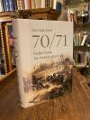 Bremm, 70/71 - Preußens Triumph über Frankreich und die Folgen.