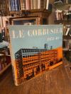Le Corbusier (1887-1965). - Boesiger, Le Corbusier - Oeuvre complete 1938 - 1946