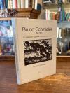 Schmialek, Bruno Schmialek 1888 - 1963 : Ein deutscher Graphiker des Expressioni