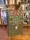 Löpelmann, Erinn - Keltische Sagen aus Irland.