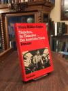 Müller-Gögler, Täubchen, ihr Täubchen ... . Der heimliche Friede : [Zwei] Romane