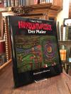 Hundertwasser, Hundertwasser : Der Maler.