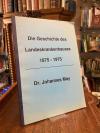 Schussenried, Die Geschichte des Landeskrankenhauses 1875 - 1975 : [Ergänzung zu