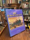 Lodemann, Die Bagdadbahn : Geschichte und Gegenwart einer berühmten Eisenbahnlin