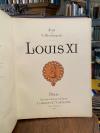 Louis XI. (1423-1483) (1494-1547). - Job (ill) / Montorgueil, Louis XI.