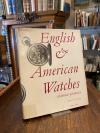 Daniels, English and American Watches.