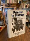 Brandt, Priester in Uniform : Seelsorger, Ordenleute und Theologen als Soldaten