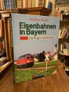 Riedel, Eisenbahnen in Bayern : Die Regionalstrecken.