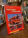 Johanßen, Fahrzeuge der Feuerwehr : Band 4.