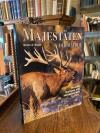 Bauer, Majestäten der Wälder : Ein Tribut an die Geweihträger Europas und Nordam