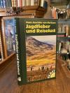Oertzen, Jagdfieber und Reiselust.