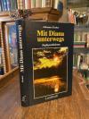 Fischer, Mit Diana unterwegs : Jagdgeschichten.