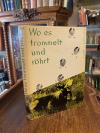 Kapherr, Wo es trommelt und röhrt : [Wege und Wanderungen eines alten Jägers].