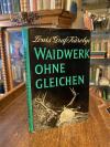 Karolyi, Waidwerk ohne Gleichen : Ein Leben der Jagd im Donauraum.