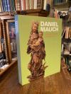 Mauch, Daniel Mauch : Bildhauer im Zeitalter der Reformation :