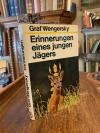 Wengersky, Erinnerungen eines jungen Jägers.