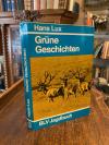 Lux, Grüne Geschichten.