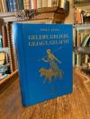 Fournier, Gelebt, Geliebt, Gejagt, Gelacht : vom 'Wilden Jäger'.
