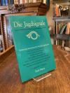 Die Jagdsignale : Vollständige Sammlung aller offiziellen Jagdsignale nebst eine
