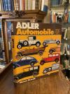Oswald, Adler Automobile 1900 - 1945 : Geschichte und Typologie einer gropen deu
