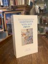 Aue, Hartmann von Aue : Gregorius - Der Arme Heinrich - Iwein : Text und Komment